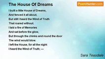 Sara Teasdale - The House Of Dreams