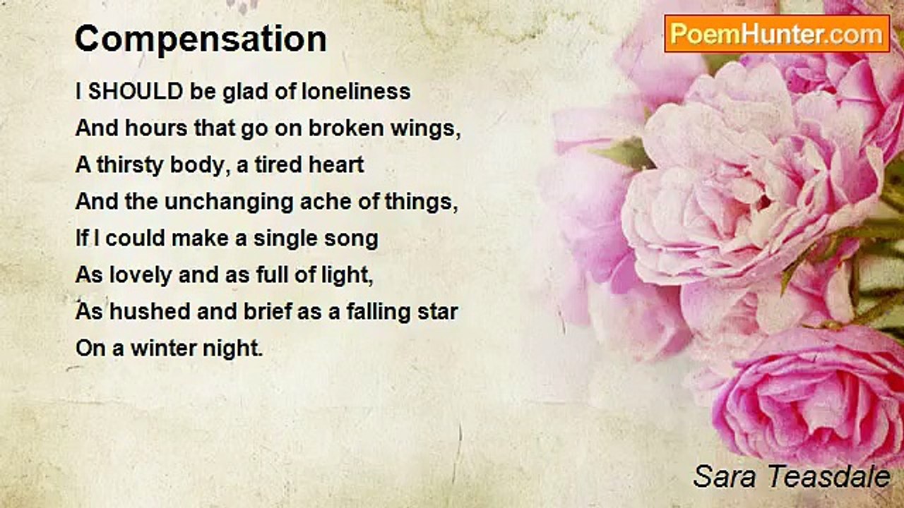 Sara Teasdale - Compensation