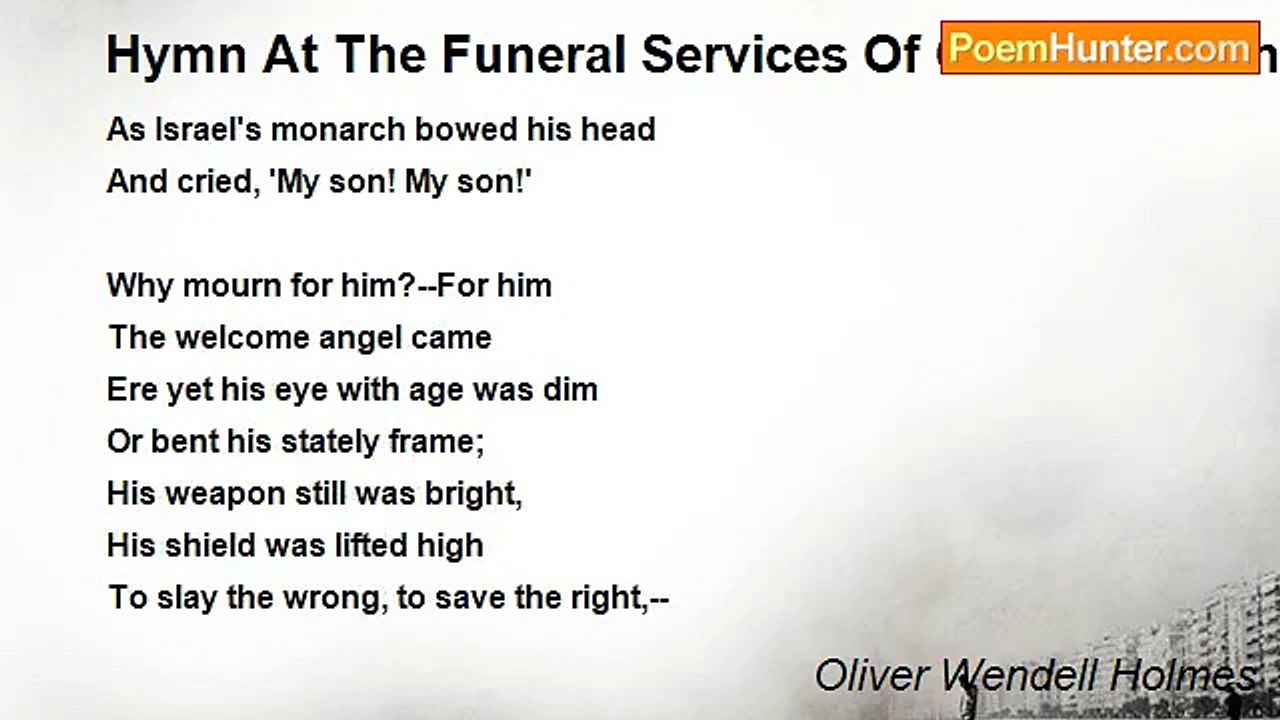 Oliver Wendell Holmes - Hymn At The Funeral Services Of Charles Sumner