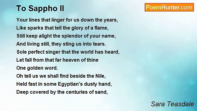 Sara Teasdale - To Sappho II