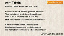 Oliver Wendell Holmes - Aunt Tabitha