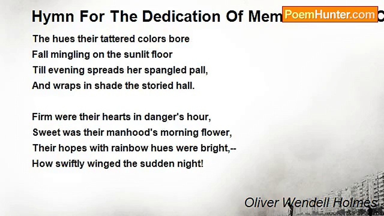 Oliver Wendell Holmes - Hymn For The Dedication Of Memorial Hall At Cambridge, June 23, 1874