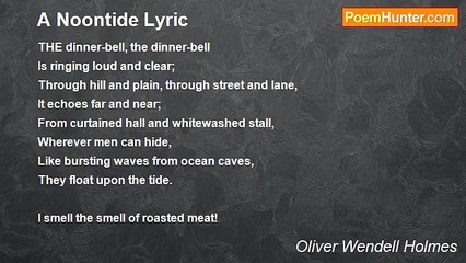 Oliver Wendell Holmes - A Noontide Lyric