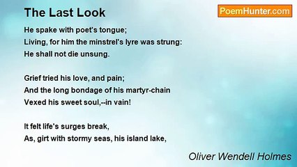 Oliver Wendell Holmes - The Last Look
