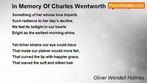 Oliver Wendell Holmes - In Memory Of Charles Wentworth Upham, Jr.