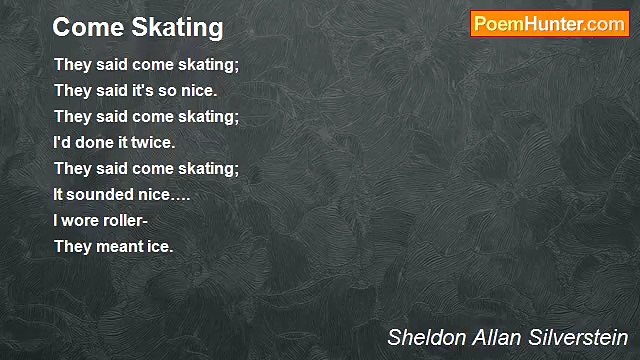 Sheldon Allan Silverstein - Come Skating