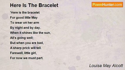 Louisa May Alcott - Here Is The Bracelet
