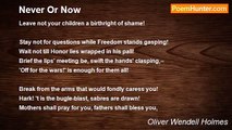 Oliver Wendell Holmes - Never Or Now