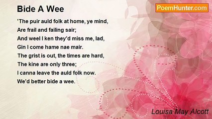 Louisa May Alcott - Bide A Wee