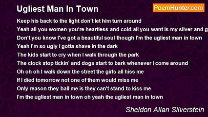 Sheldon Allan Silverstein - Ugliest Man In Town