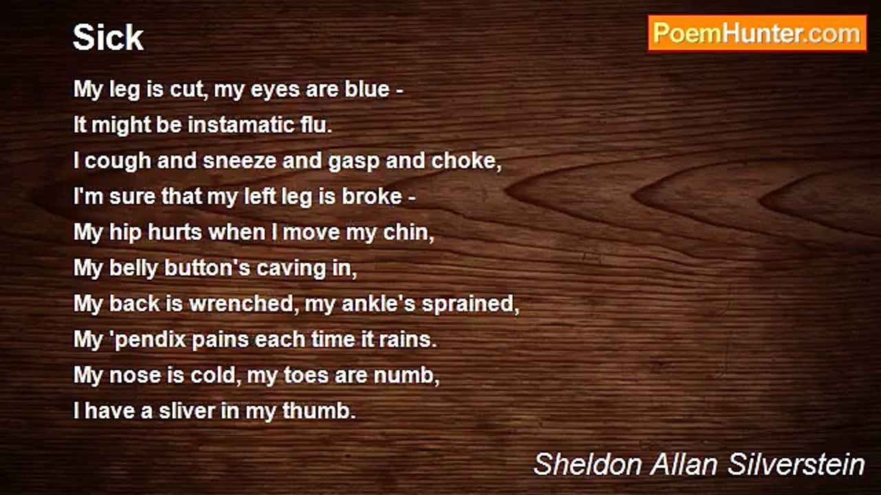 Sheldon Allan Silverstein - Sick