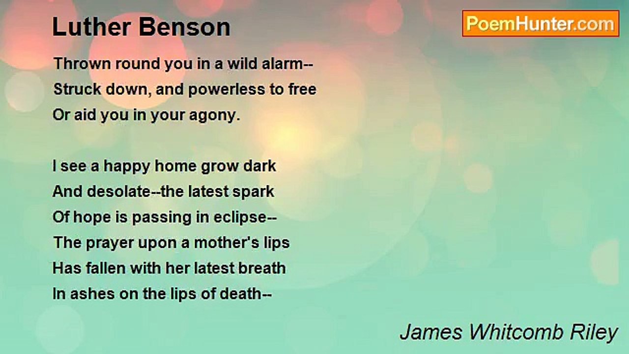 James Whitcomb Riley - Luther Benson