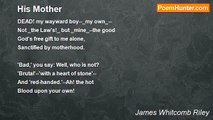 James Whitcomb Riley - His Mother