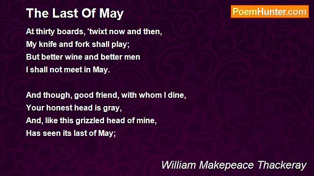 William Makepeace Thackeray - The Last Of May
