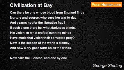 George Sterling - Civilization at Bay