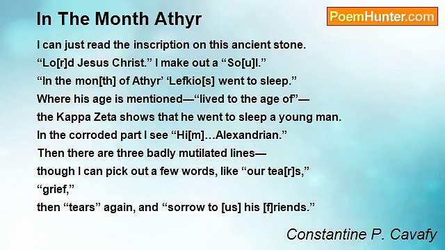 Constantine P. Cavafy - In The Month Athyr