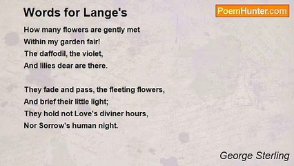 George Sterling - Words for Lange's