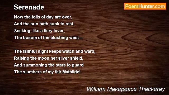 William Makepeace Thackeray - Serenade
