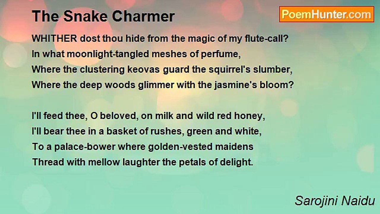 Sarojini Naidu - The Snake Charmer