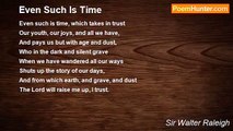 Sir Walter Raleigh - Even Such Is Time
