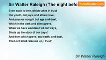 Sir Walter Raleigh - Sir Walter Raleigh (The night before his death)