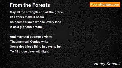 Henry Kendall - From the Forests