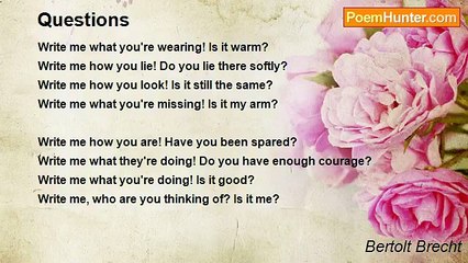 Bertolt Brecht - Questions