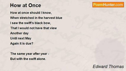 Edward Thomas - How at Once