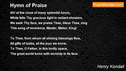 Henry Kendall - Hymn of Praise