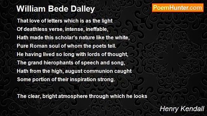 Henry Kendall - William Bede Dalley