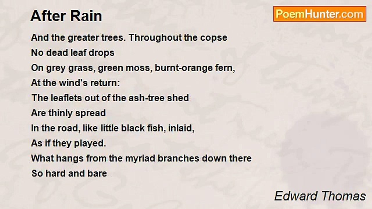 Edward Thomas - After Rain