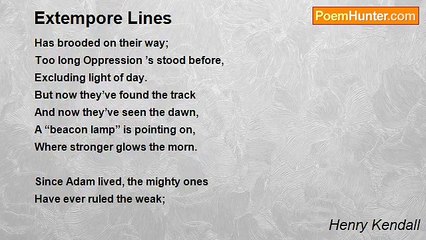 Henry Kendall - Extempore Lines