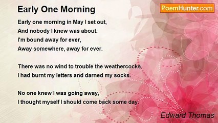 Edward Thomas - Early One Morning
