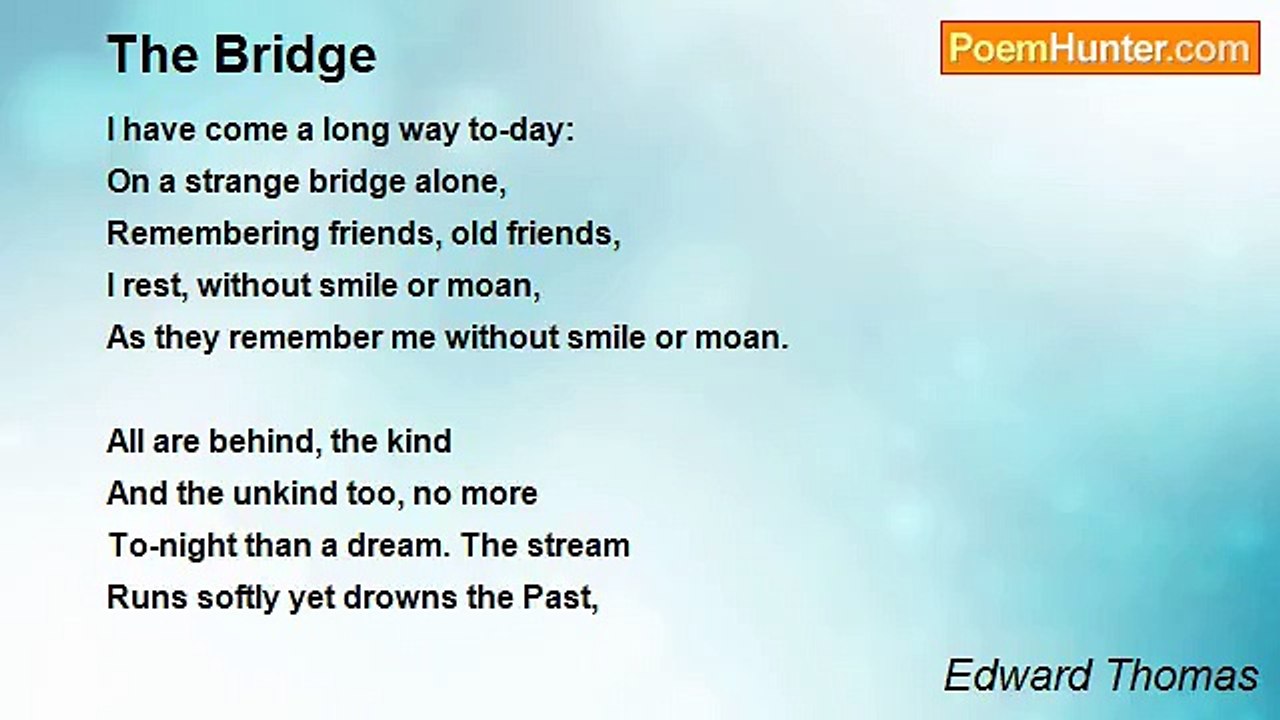 Edward Thomas - The Bridge