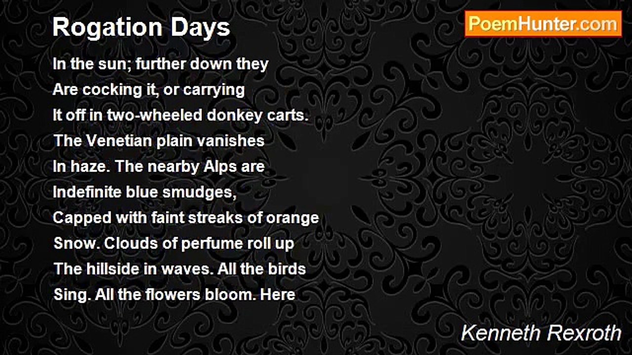 Kenneth Rexroth - Rogation Days
