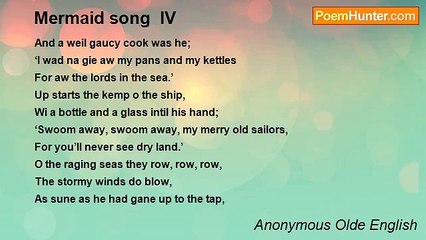 Anonymous Olde English - Mermaid song  IV