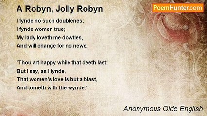 Anonymous Olde English - A Robyn, Jolly Robyn