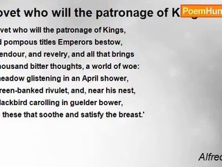 Alfred Austin - Covet who will the patronage of Kings