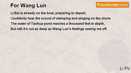 Li Po - For Wang Lun