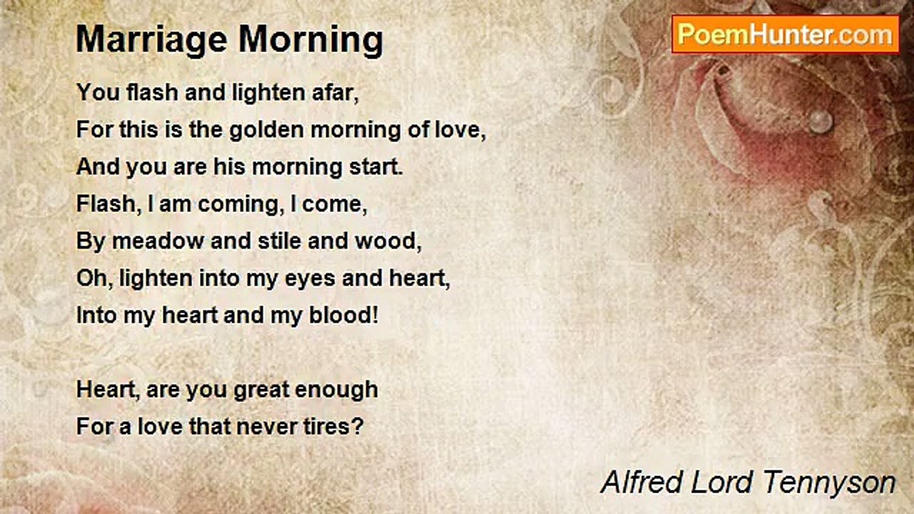 Alfred Lord Tennyson - Marriage Morning