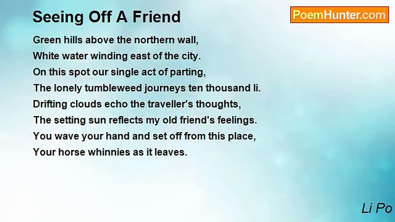 Li Po - Seeing Off A Friend