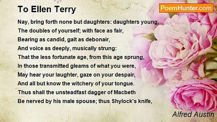 Alfred Austin - To Ellen Terry