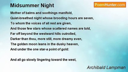 Archibald Lampman - Midsummer Night