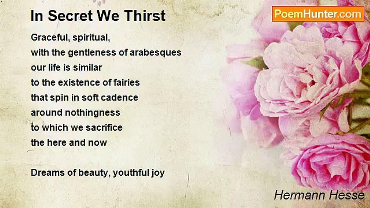 Hermann Hesse - In Secret We Thirst