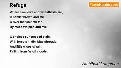 Archibald Lampman - Refuge