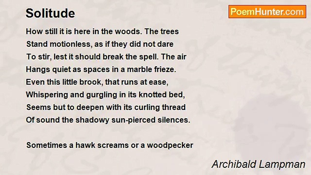 Archibald Lampman - Solitude