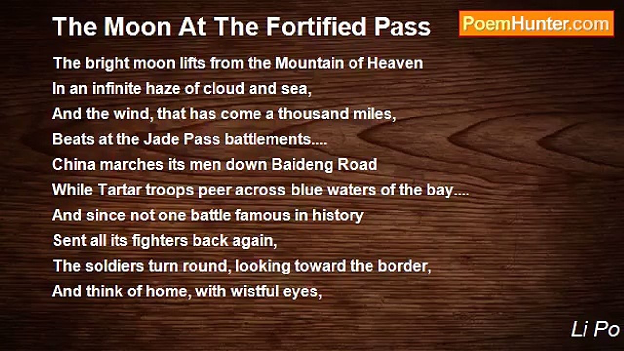Li Po - The Moon At The Fortified Pass