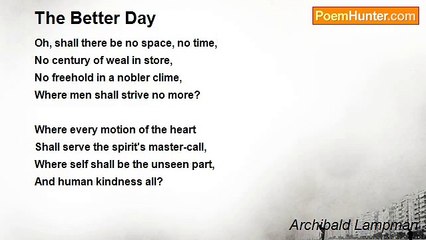 Archibald Lampman - The Better Day