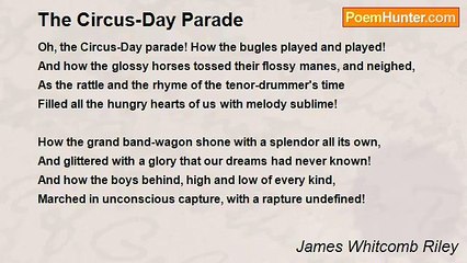 James Whitcomb Riley - The Circus-Day Parade