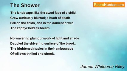 James Whitcomb Riley - The Shower